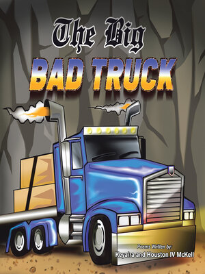 cover image of The Big Bad Truck